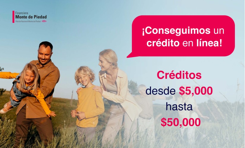 MONTE DE PIEDAD  – Préstamo hasta 50000$ – Opiniones